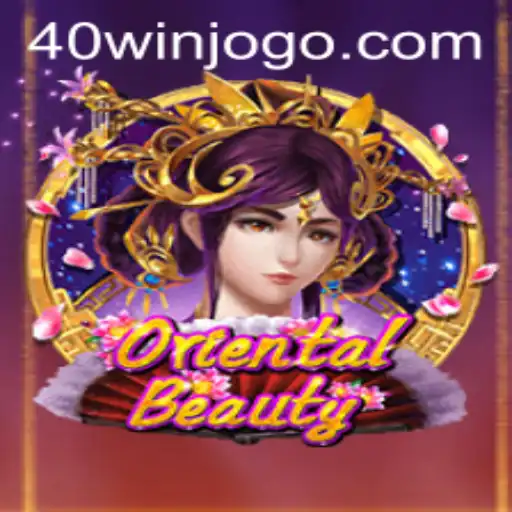 Exploring the Enchanting World of OrientalBeauty on 40win.com
